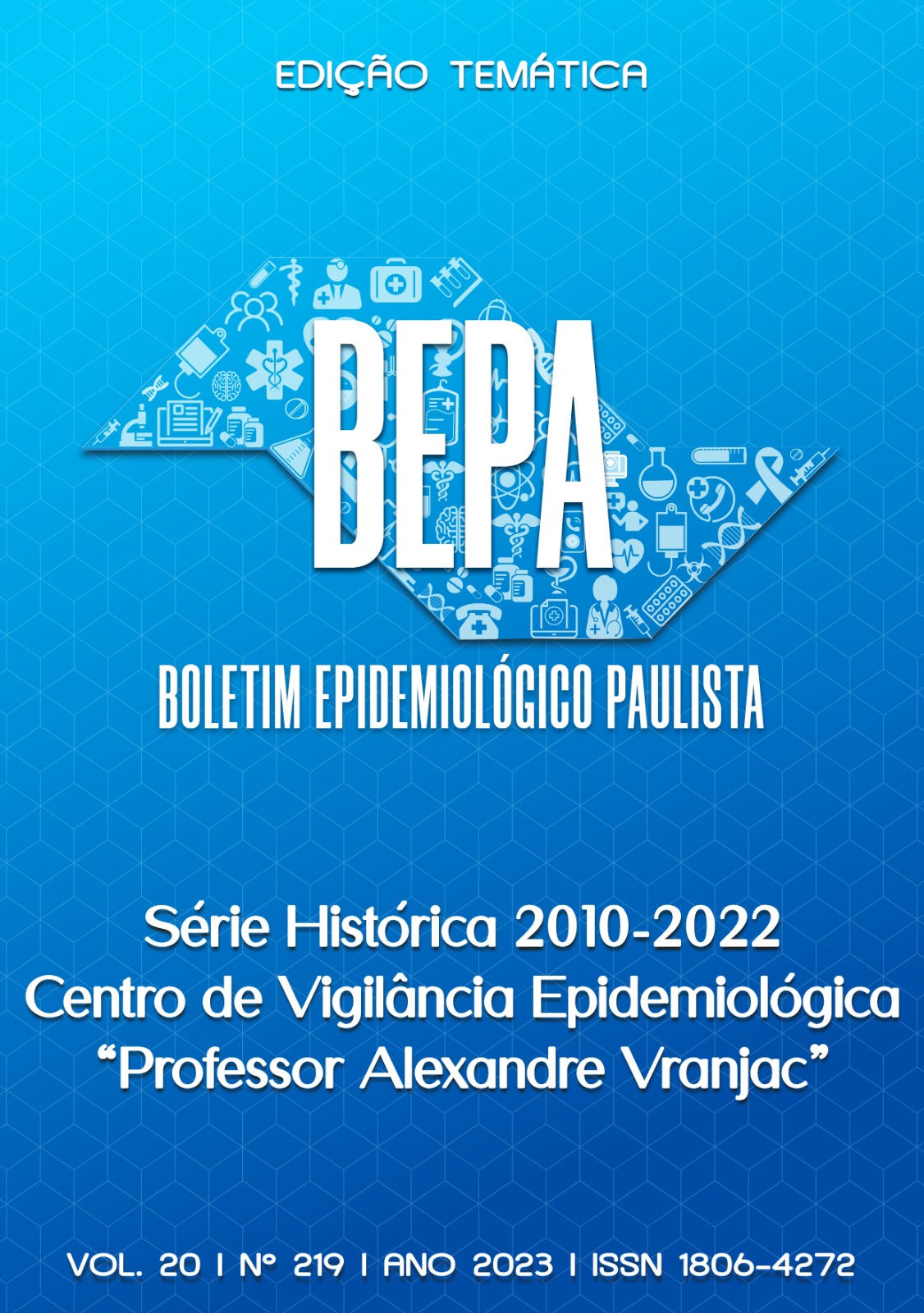 					Visualizar v. 20 (2023): Edição Temática, Série Histórica 2010/2022, CVE "Prof. Alexandre Vranjac"
				