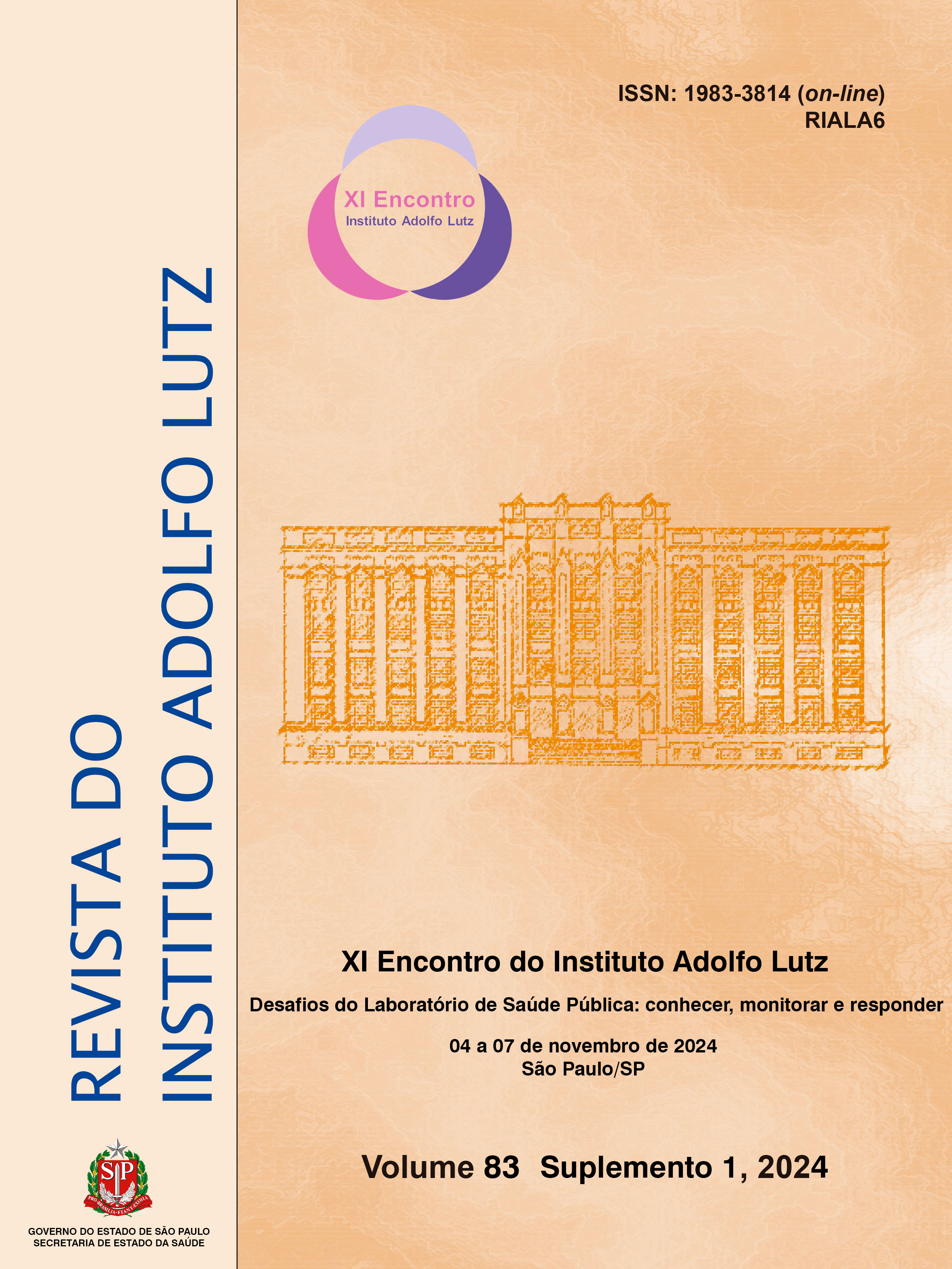 					Visualizar v. 83 (2024): Suplemento 1 - XI Encontro do Instituto Adolfo Lutz - Desafios do Laboratório de Saúde Pública: conhecer, monitorar e responder
				